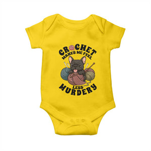 French Bulldog Baby Onesie Crochet Makes Me Feel Less Murdery TS12 Daisy Print Your Wear