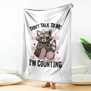 Do Not Talk To Me I Am Counting Throw Blanket Funny Crochet Raccoon TS12 Print Your Wear