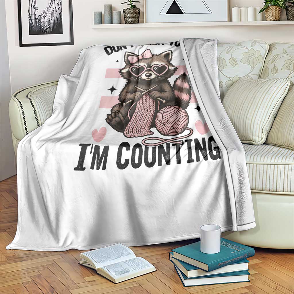 Do Not Talk To Me I Am Counting Throw Blanket Funny Crochet Raccoon TS12 Print Your Wear