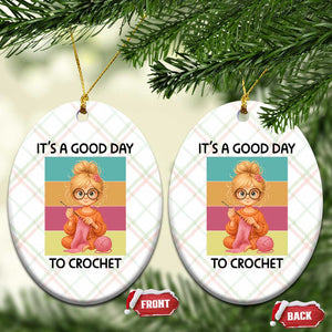 Its A Good Day To Crochet Ceramic Ornament Crochet Mom Gift TS12 Print Your Wear