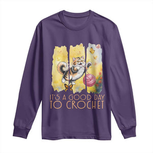 Its A Good Day To Crochet Long Sleeve Shirt Cute Cat Chasing Yarn TS12 Purple Print Your Wear