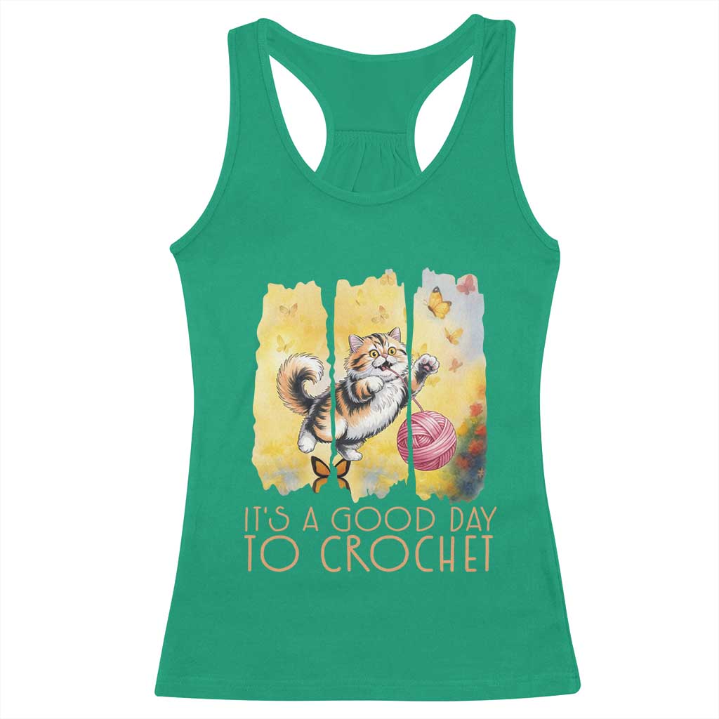 Its A Good Day To Crochet Racerback Tank Top Cute Cat Chasing Yarn TS12 Irish Green Print Your Wear