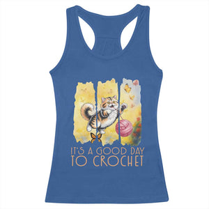 Its A Good Day To Crochet Racerback Tank Top Cute Cat Chasing Yarn TS12 Royal Blue Print Your Wear