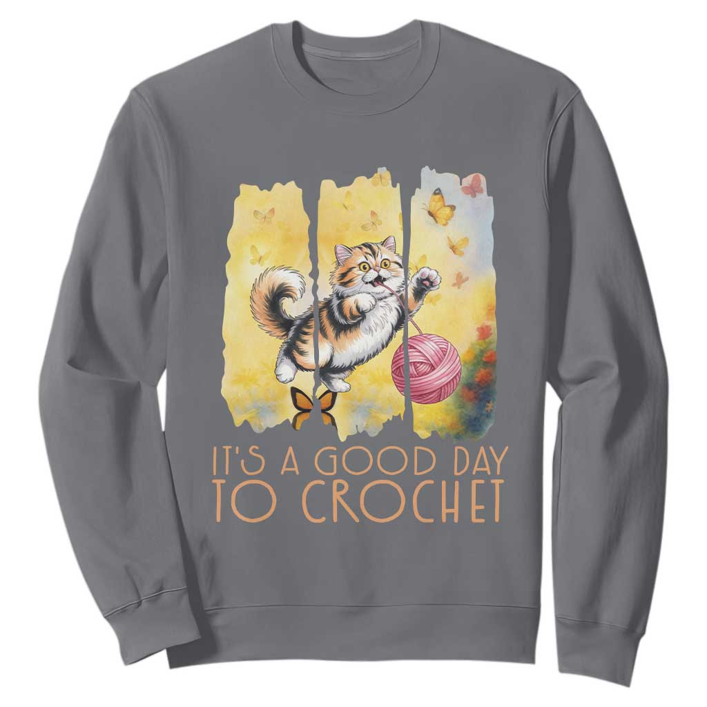 Its A Good Day To Crochet Sweatshirt Cute Cat Chasing Yarn TS12 Charcoal Print Your Wear