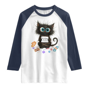 Funny Cat Crochet Lover Raglan Shirt Its Fine I am Fine Everything Is Fine TS12 White Navy Print Your Wear