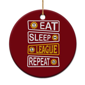 Funny Eat Sleep League Repeat Ceramic Ornament Gaming Quote Gift For Gamer TS12 1pc Red Print Your Wear