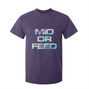 Mid Or Feed Iridescent Effect T Shirt For Kid Funny Game Lover Gift TS12 Purple Print Your Wear