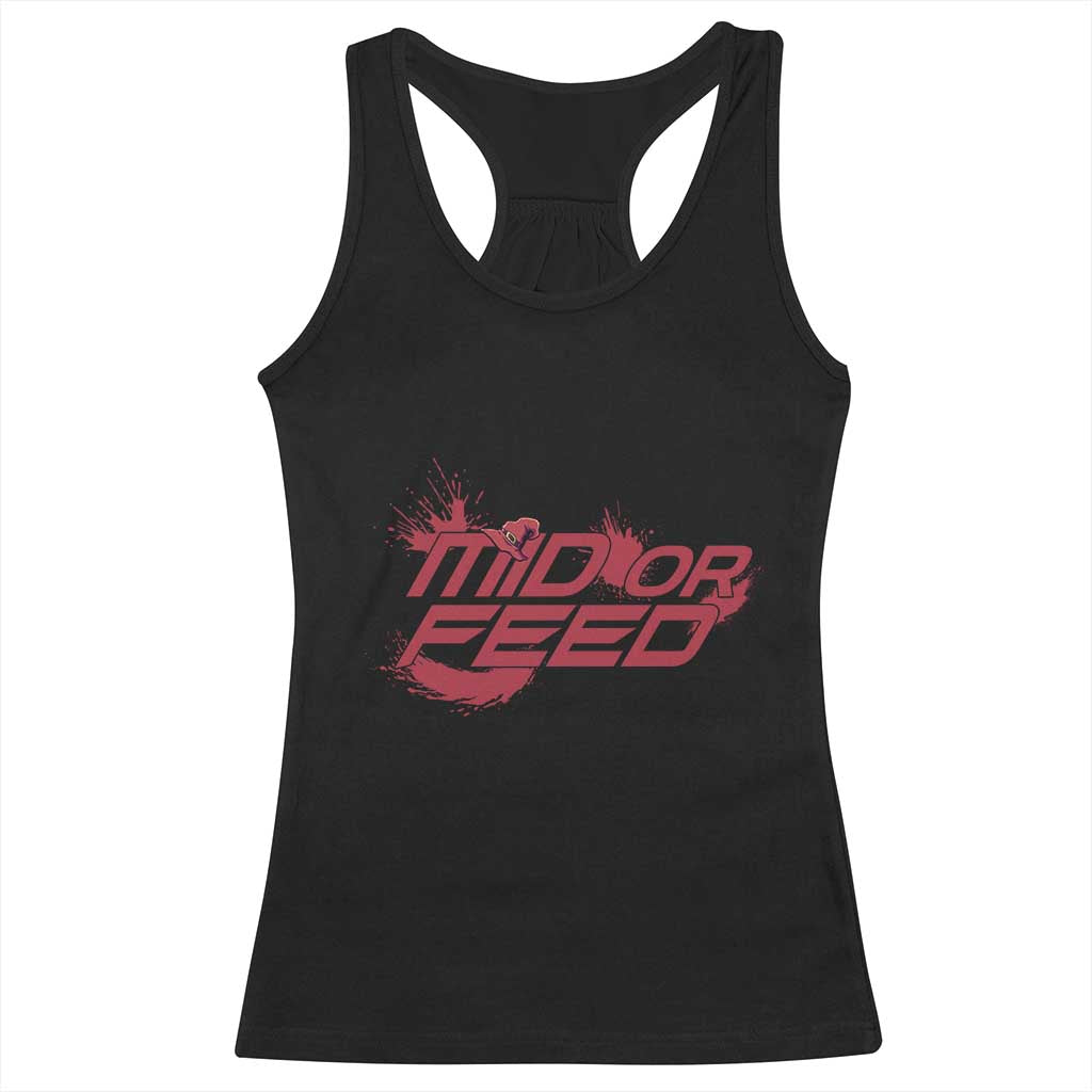 Mid Or Feed Holographic Witch Hat Racerback Tank Top Funny Game Lover Gift TS12 Black Print Your Wear
