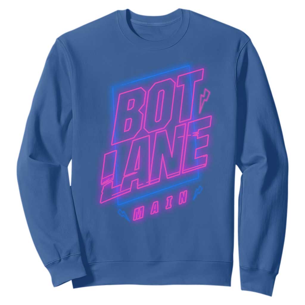 Bot Lane Main Cyberpunk Neon Style Sweatshirt Gaming Quote Gift TS12 Royal Blue Print Your Wear