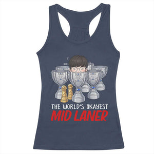 Worlds Okayest Mid Laner Racerback Tank Top Funny Game Lover Gift TS12 Navy Print Your Wear