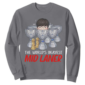 Worlds Okayest Mid Laner Sweatshirt Funny Game Lover Gift TS12 Charcoal Print Your Wear