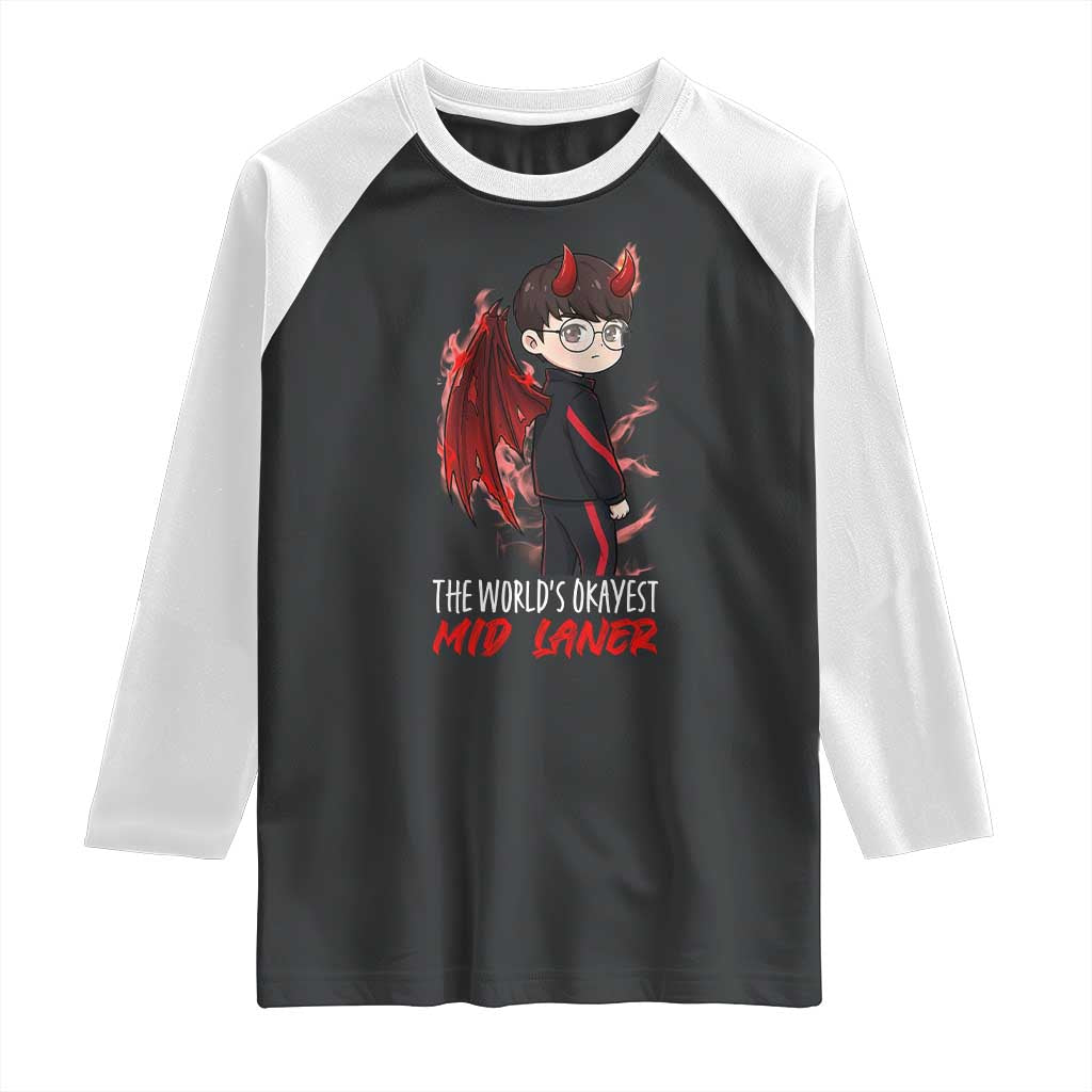 Worlds Okayest Mid Laner Raglan Shirt Funny Gift For Gamer TS12 Black White Print Your Wear