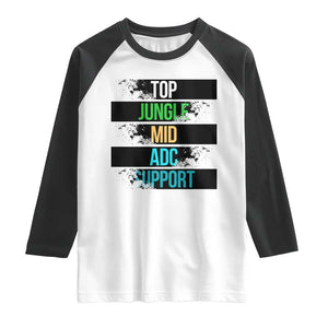 Gaming Humor 5 Roles Raglan Shirt Quote For Gamer Lovers TS12 White Black Print Your Wear
