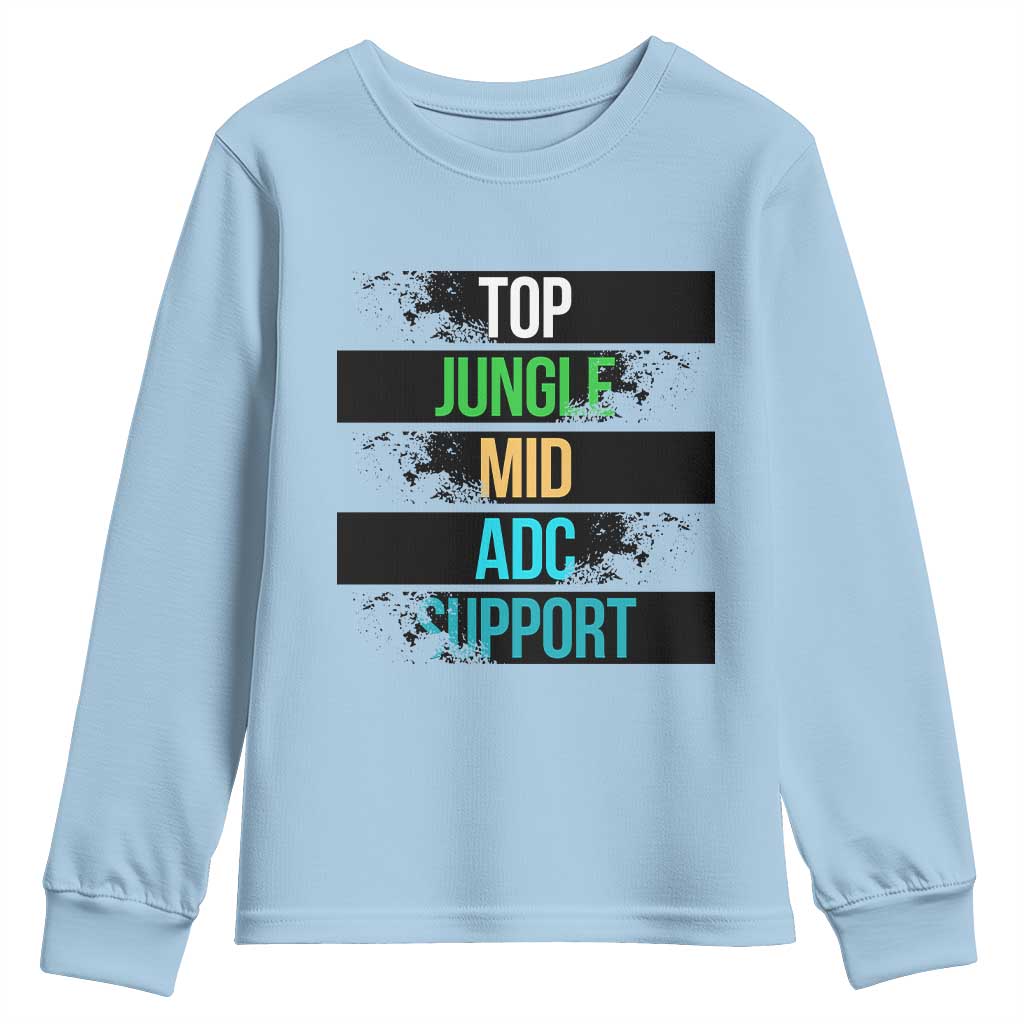 Gaming Humor 5 Roles Youth Sweatshirt Quote For Gamer Lovers TS12 Light Blue Print Your Wear