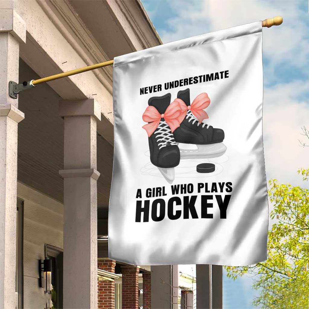 Never Underestimate A Girl Hockey Player Gift Idea Garden Flag TS12 Print Your Wear