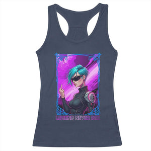 Cyberpunk Girl Legend Never Die Racerback Tank Top Gaming Aesthetic Gift TS12 Navy Print Your Wear