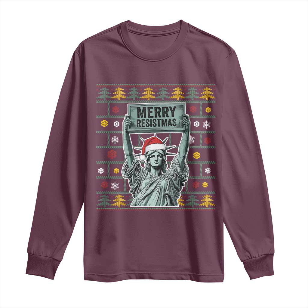 Funny Liberty Statue Ugly Sweater Gift Long Sleeve Shirt Merry Resistmas TS12 Maroon Print Your Wear