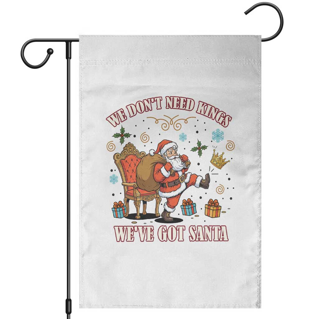 No Kings Only Santa Garden Flag Funny Christmas Parody Gift TS12 White Print Your Wear