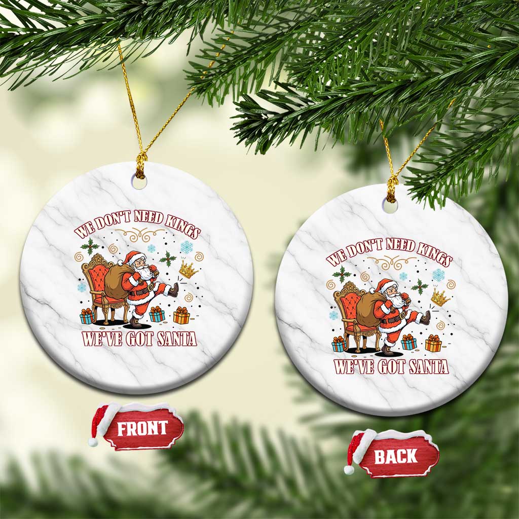 No Kings Only Santa Ceramic Ornament Funny Xmas Parody Gift TS12 1pc White Marble Print Your Wear