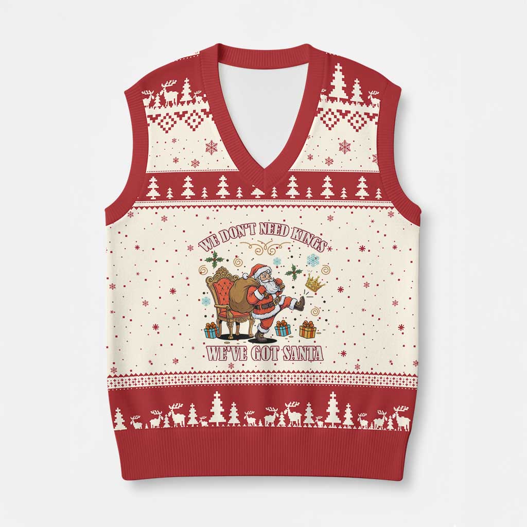No Kings Only Santa V-Neck Knit Sweater Vest Funny Xmas Parody Gift TS12 Beige Red Print Your Wear