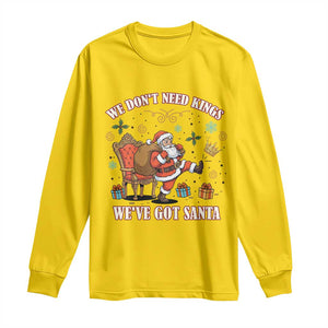 No Kings Only Santa Long Sleeve Shirt Funny Christmas Parody Gift TS12 Daisy Print Your Wear