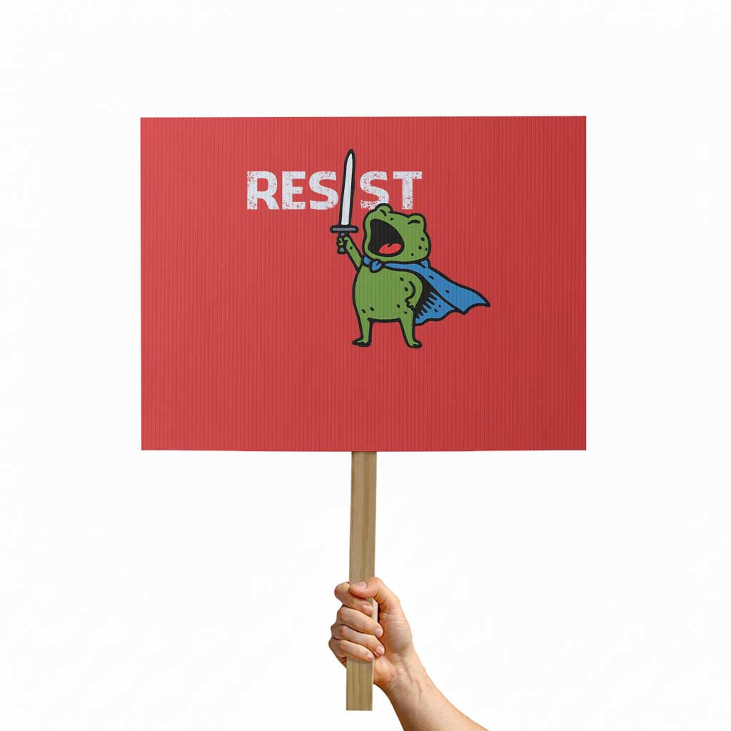 Resist Frog Warrior Protest Sign Funny Rebel Meme Gift TS12 Horizontal 18