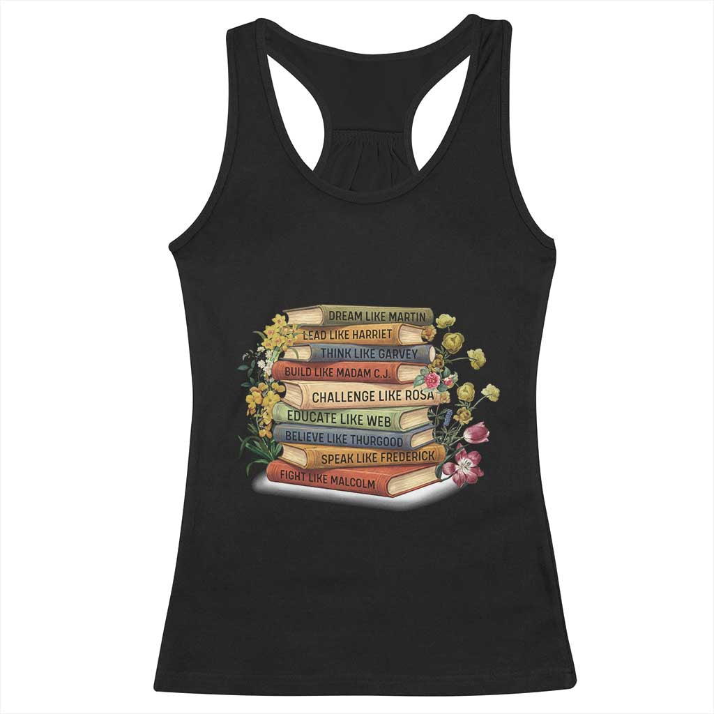 Black History Leaders Book Racerback Tank Top African American Teachers TS12 Black Print Your Wear