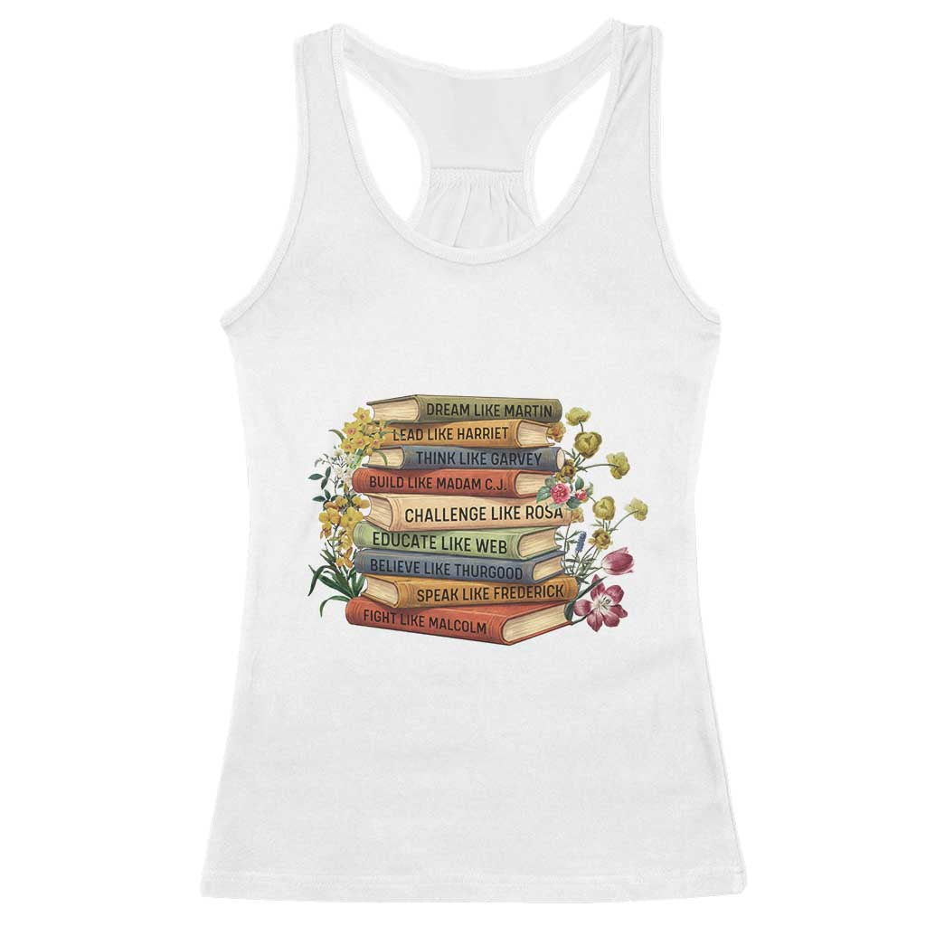 Black History Leaders Book Racerback Tank Top African American Teachers TS12 White Print Your Wear