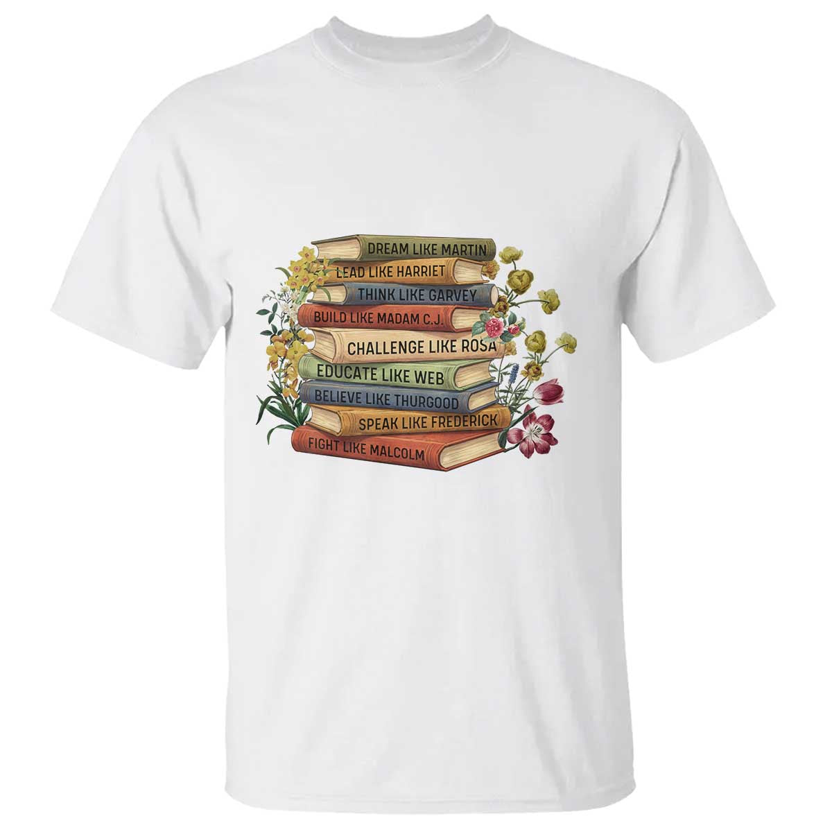 Black History Leaders Book T Shirt African American Teachers TS12 White Print Your Wear