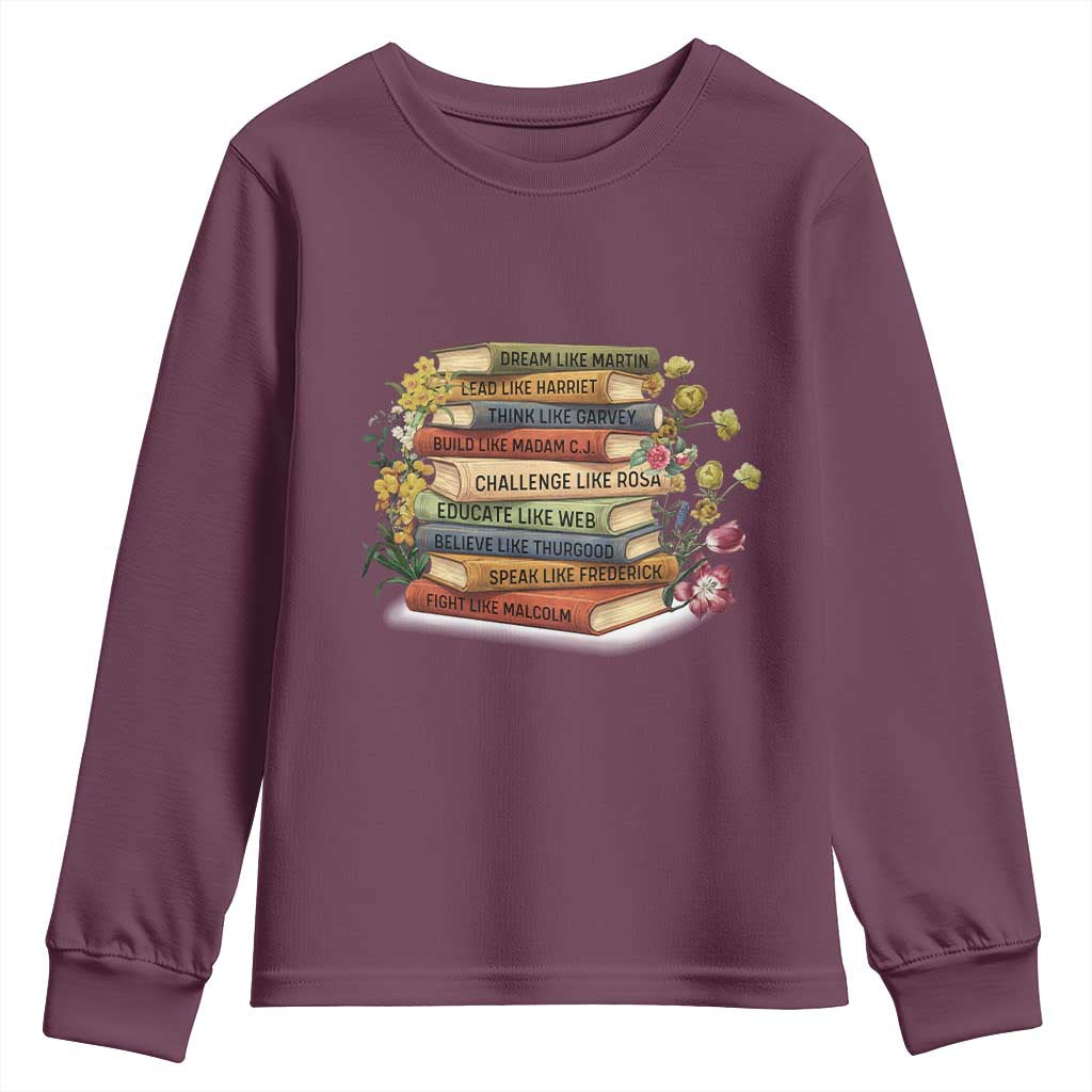 Black History Leaders Book Youth Sweatshirt African American Teachers TS12 Maroon Print Your Wear
