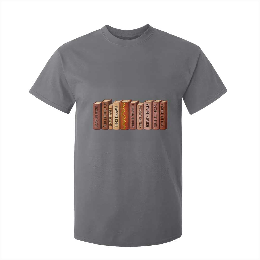 African American Teachers Gift T Shirt For Kid Black History Leaders Book TS12 Charcoal Print Your Wear