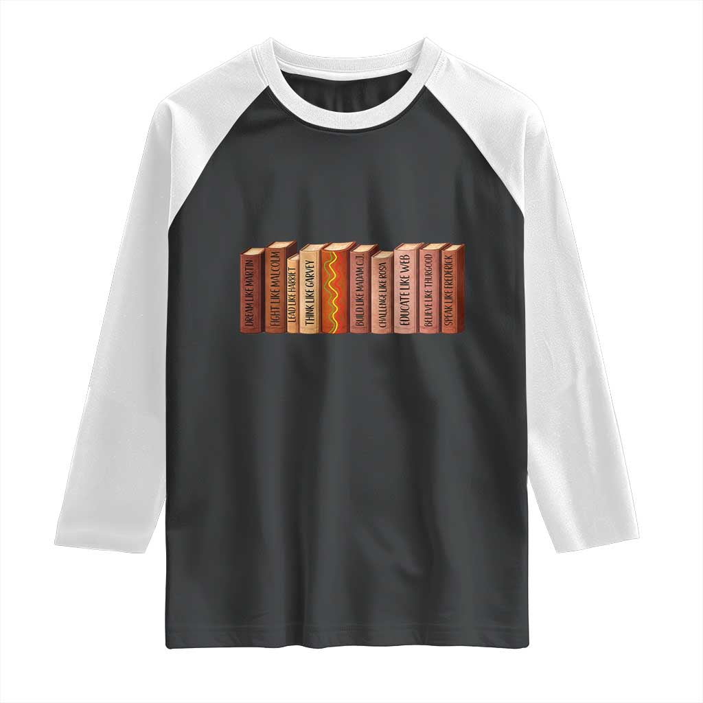 African American Teachers Gift Raglan Shirt Black History Leaders Book TS12 Black White Print Your Wear