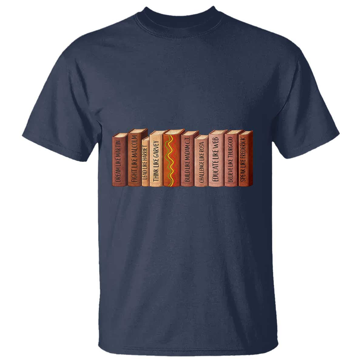 African American Teachers Gift T Shirt Black History Leaders Book TS12 Navy Print Your Wear