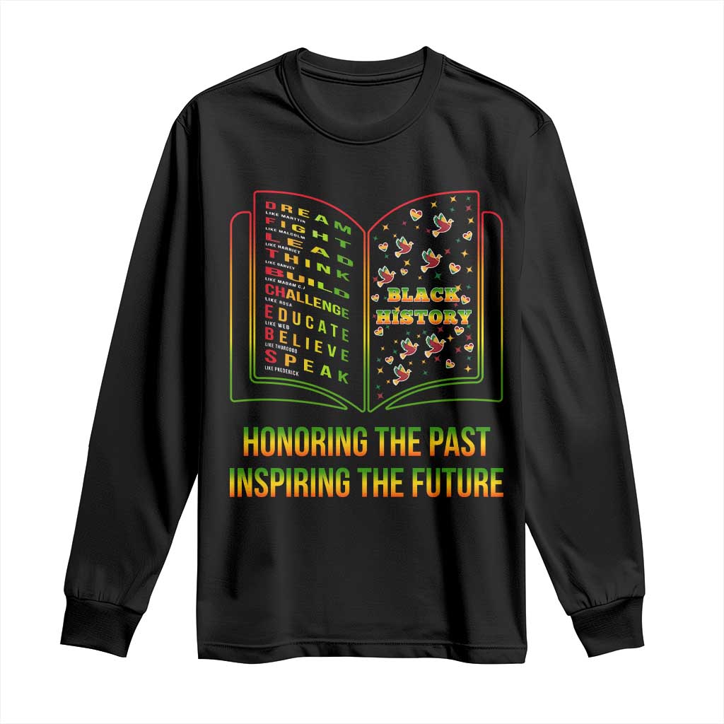 Black History Leaders Book Long Sleeve Shirt African American History For Teachers TS12 Black Print Your Wear