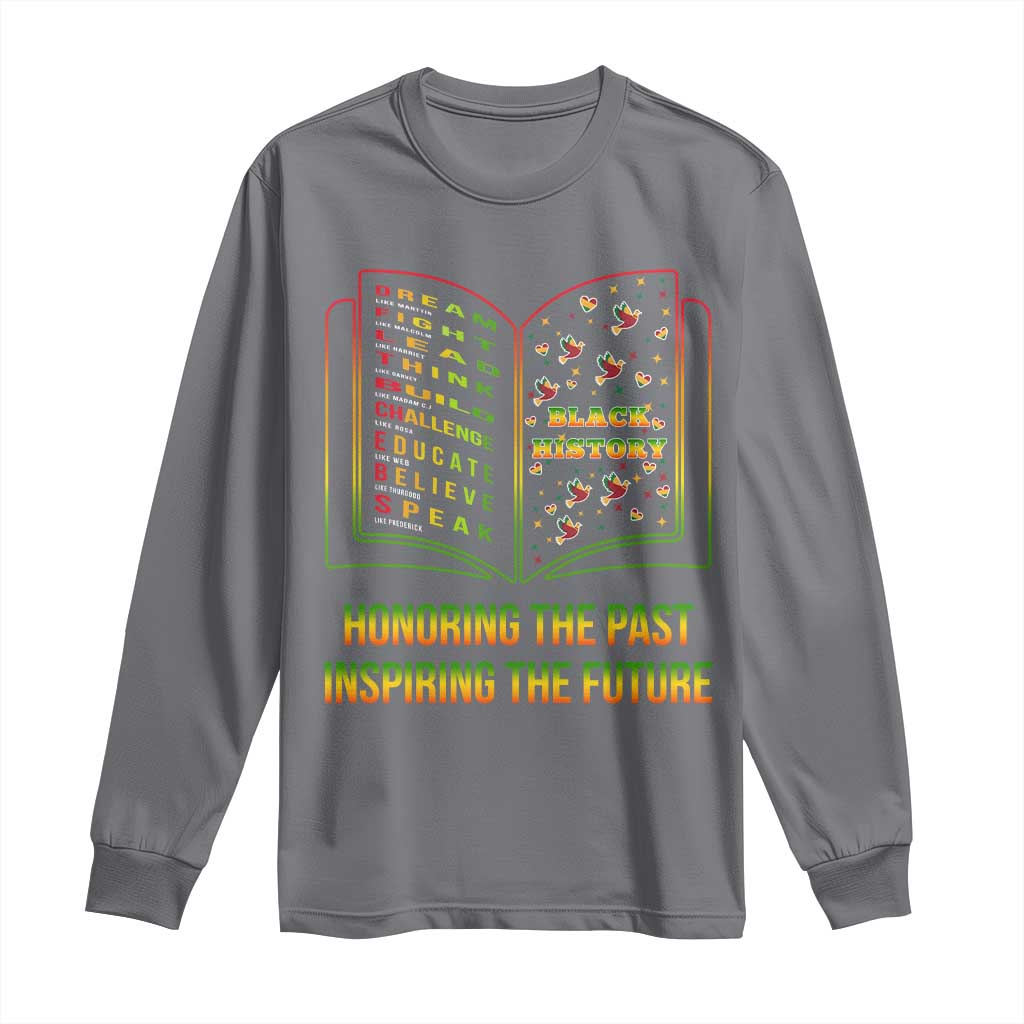 Black History Leaders Book Long Sleeve Shirt African American History For Teachers TS12 Charcoal Print Your Wear