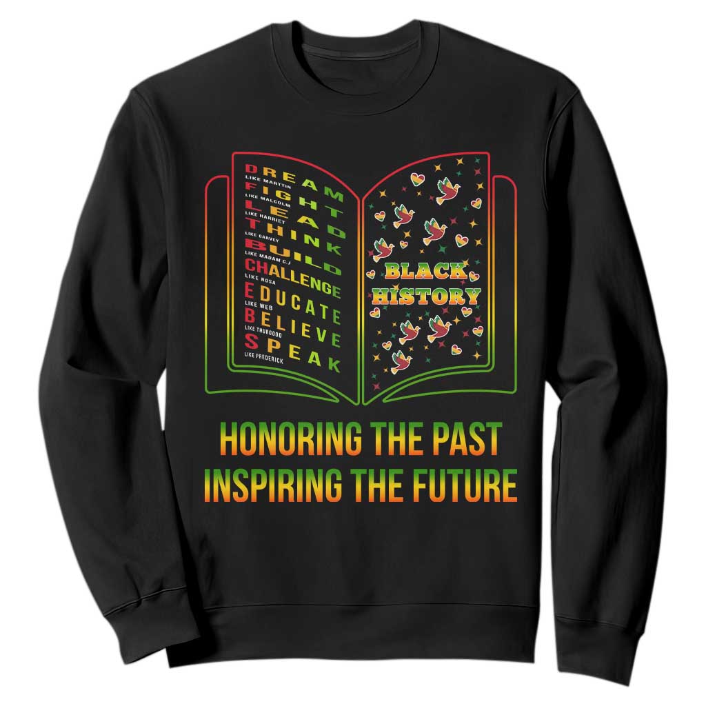 Black History Leaders Book Sweatshirt African American History For Teachers TS12 Black Print Your Wear