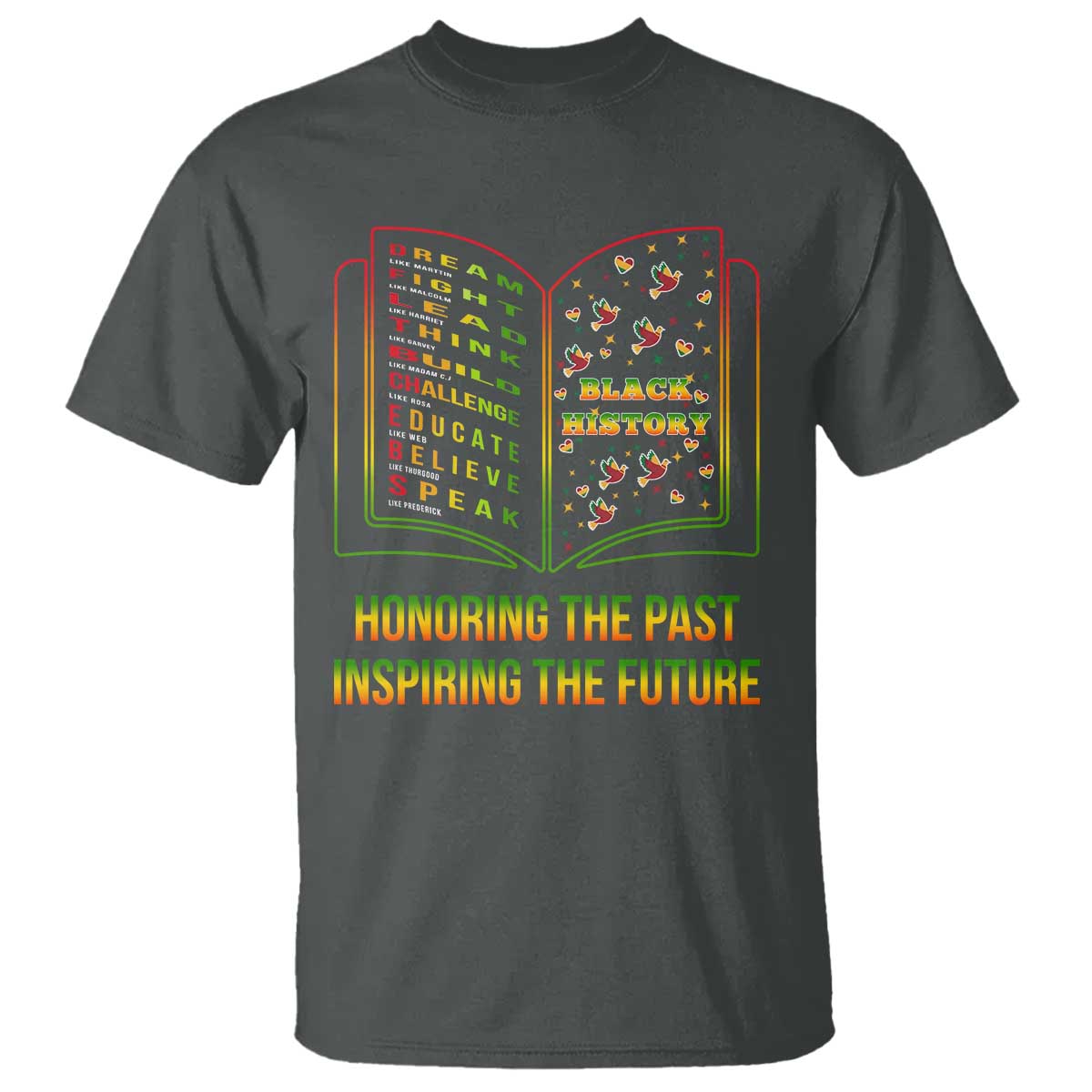 Black History Leaders Book T Shirt African American History For Teachers TS12 Dark Heather Print Your Wear