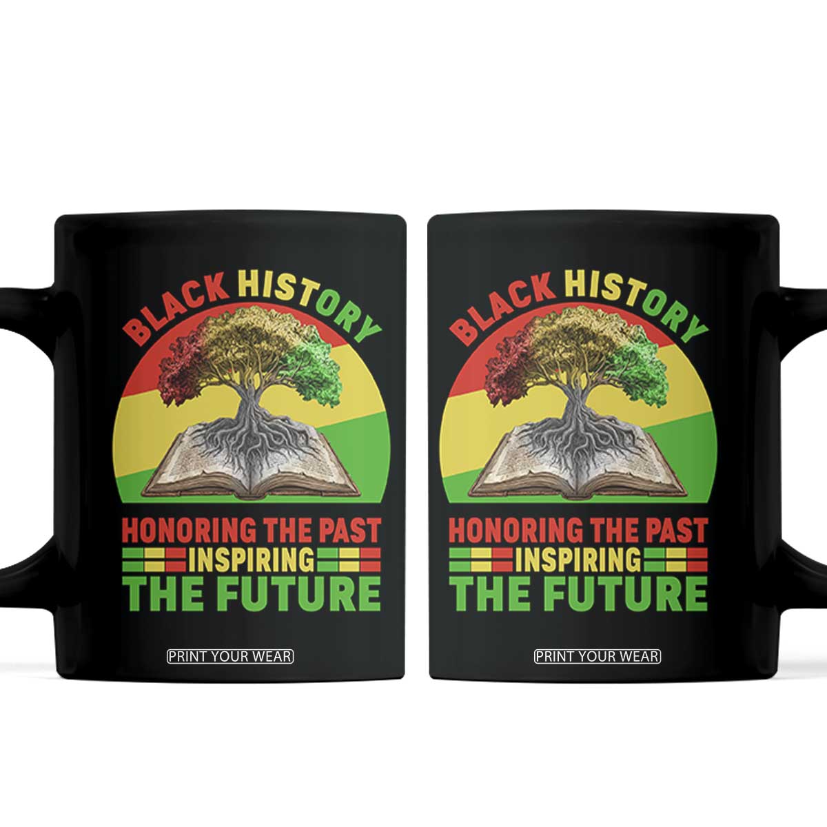 Black History Honoring The Past Inspiring The Future Coffee Mug African American Pride TS12 Black Print Your Wear