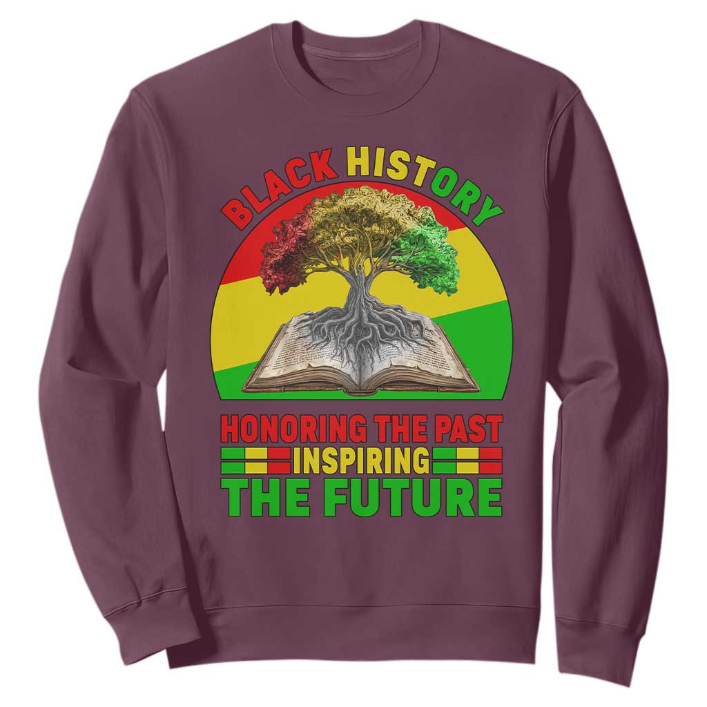 Black History Honoring The Past Inspiring The Future Sweatshirt African American Pride TS12 Maroon Print Your Wear
