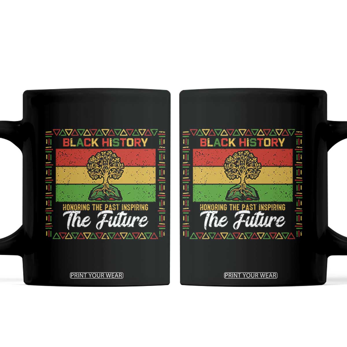Black History Month Coffee Mug Honoring The Past Inspiring The Future TS12 Black Print Your Wear