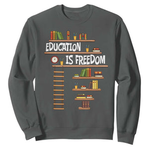 Education Is Freedom Sweatshirt African American History Africa Map Books TS12 Dark Heather Print Your Wear