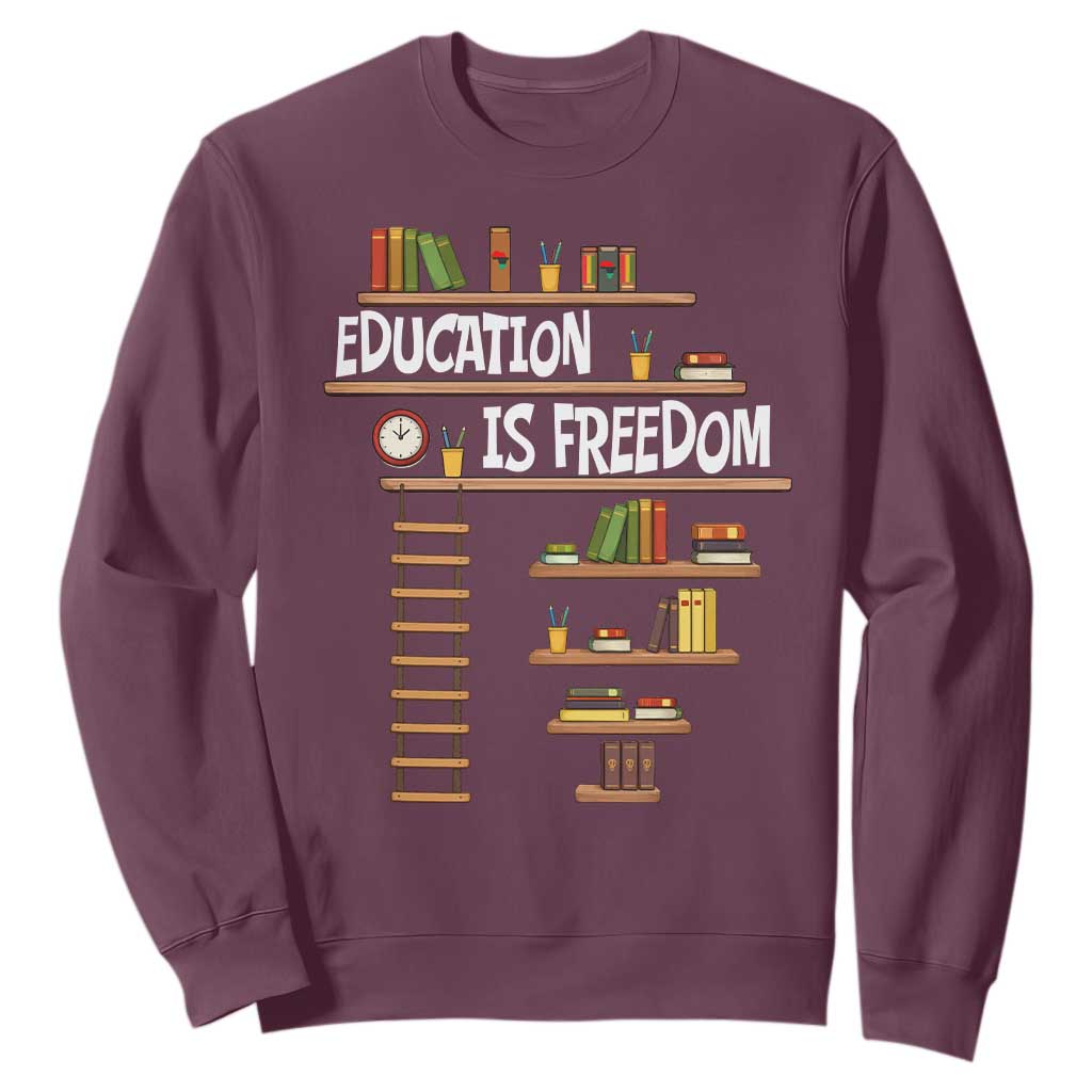 Education Is Freedom Sweatshirt African American History Africa Map Books TS12 Maroon Print Your Wear