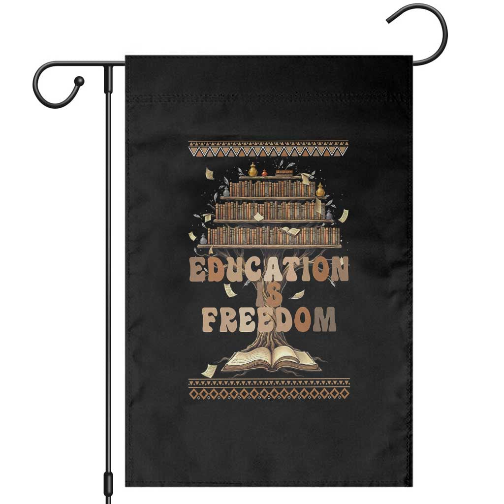 Education Is Freedom Teacher Gift Garden Flag Inspirational Africa Map Book Stack TS12 Black Print Your Wear