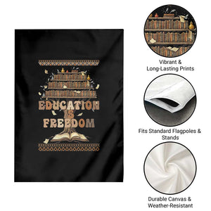 Education Is Freedom Teacher Gift Garden Flag Inspirational Africa Map Book Stack TS12 Print Your Wear
