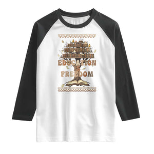 Education Is Freedom Teacher Gift Raglan Shirt Inspirational Africa Map Book Stack TS12 White Black Print Your Wear
