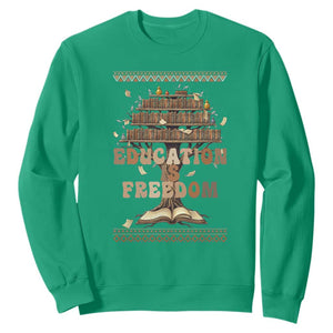 Education Is Freedom Teacher Gift Sweatshirt Inspirational Africa Map Book Stack TS12 Irish Green Print Your Wear