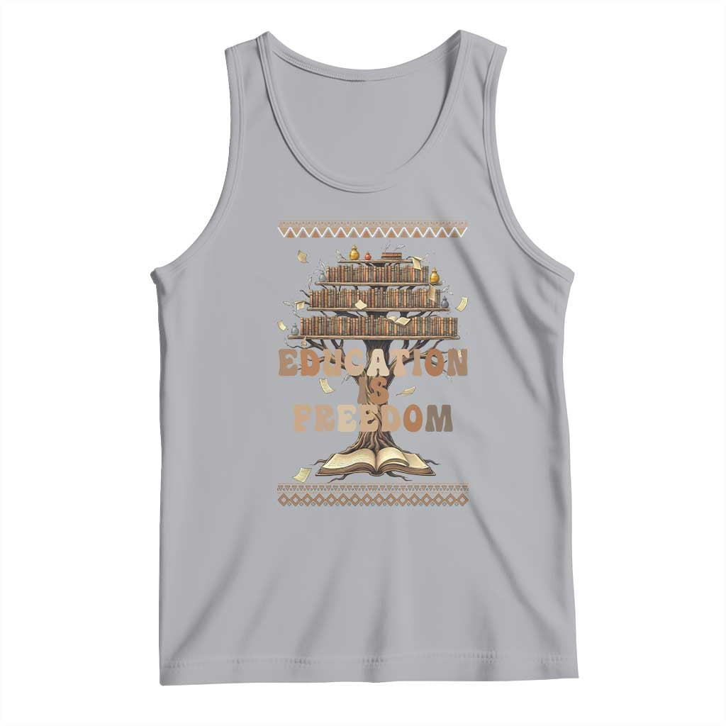 Education Is Freedom Teacher Gift Tank Top Inspirational Africa Map Book Stack TS12 Athletic Heather Print Your Wear