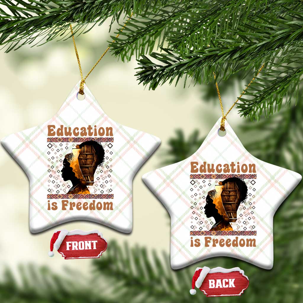 Education Is Freedom Ceramic Ornament Black History Women Teacher Gift TS12 Print Your Wear