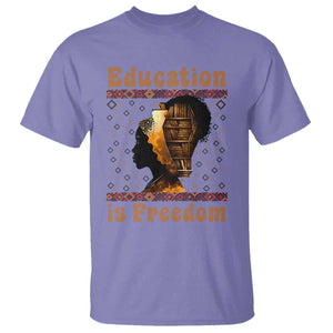 Education Is Freedom T Shirt Black History Women Teacher Gift TS12 Violet Print Your Wear