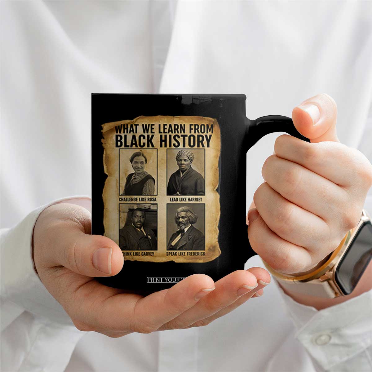 What We Learn From Black History Coffee Mug Vintage African American Leaders TS12 Print Your Wear